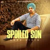 About Spoiled Son Song